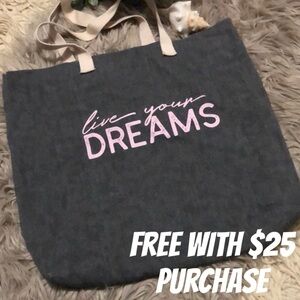 FREE WITH $25 PURCHASE Lightweight Cotton Tote”Live Your Dreams”-Gray/Pink-17x15
